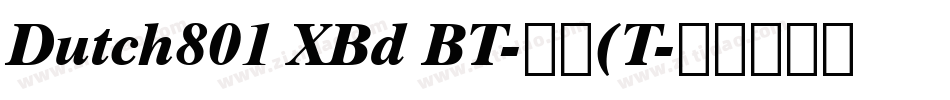 Dutch801 XBd BT-常规(T字体转换